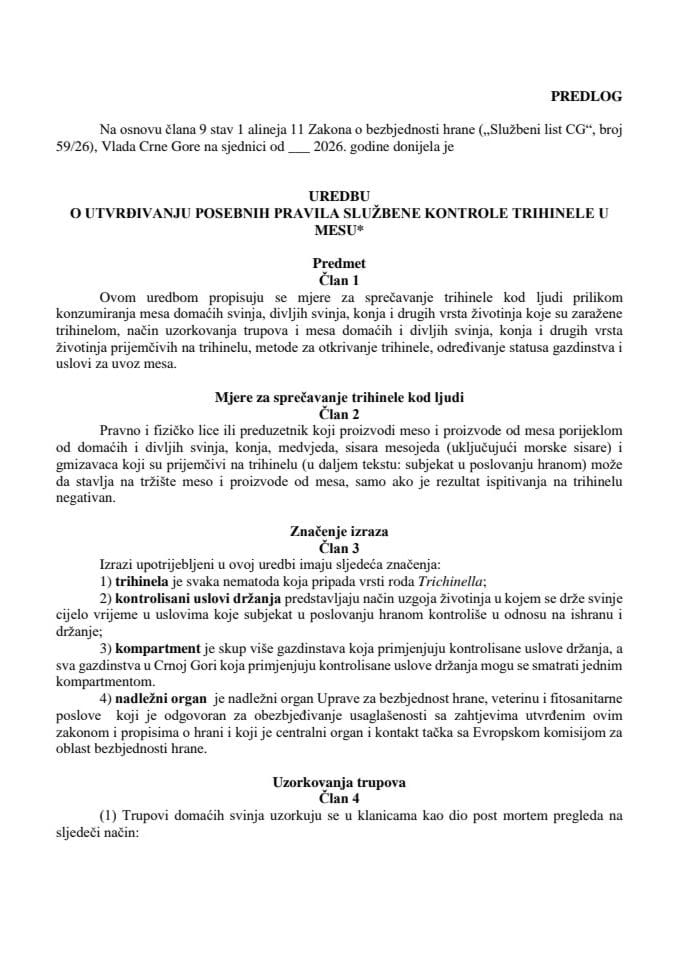 Predlog uredbe o utvrđivanju posebnih pravila službene kontrole trihinele u mesu*