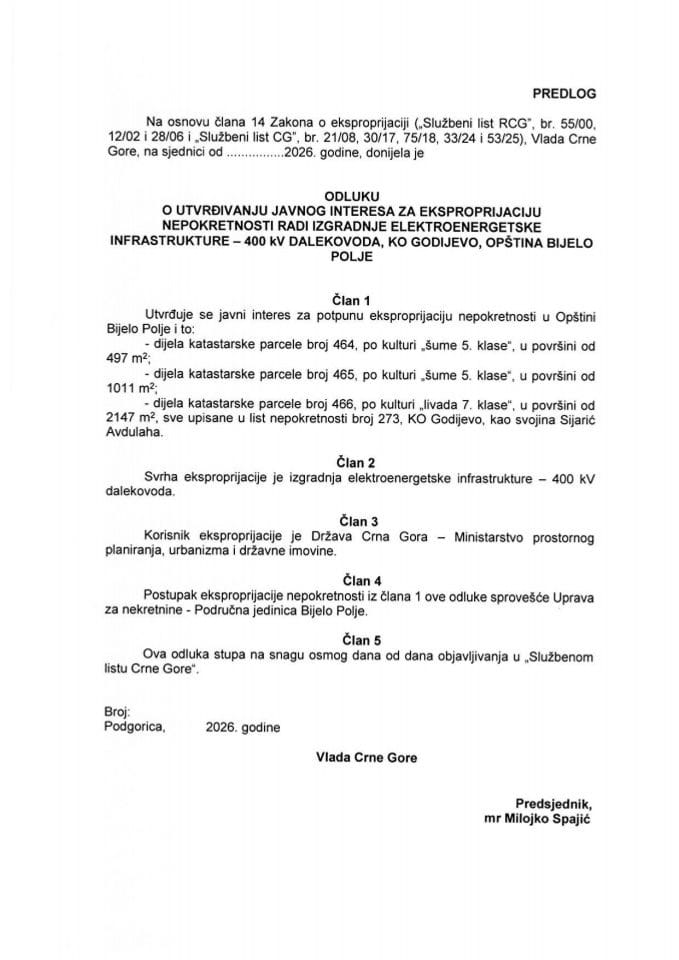 Predlog odluke o utvrđivanju javnog interesa za eksproprijaciju nepokretnosti radi izgradnje elektroenergetske infrastrukture - 400 kV dalekovoda, KO Godijevo, Opština Bijelo Polje