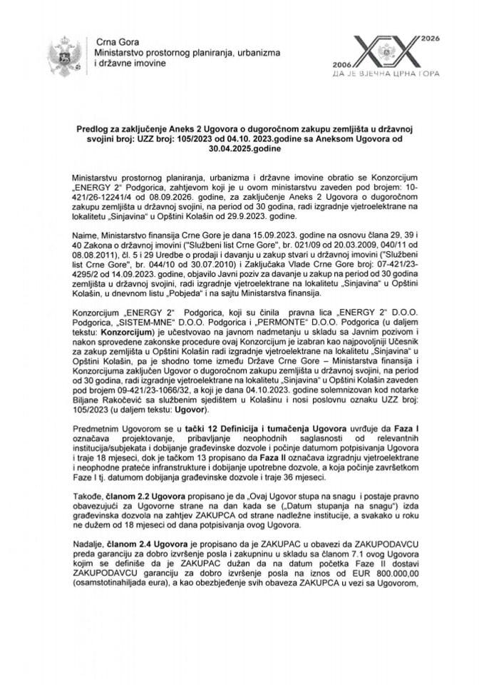 Predlog za zaključenje Aneksa 2 Ugovora o dugoročnom zakupu zemljišta u državnoj svojini broj: UZZ broj: 105/2023 od 04. 10. 2023. godine sa Predlogom aneksa 2 Ugovora od 30. 04. 2025. godine