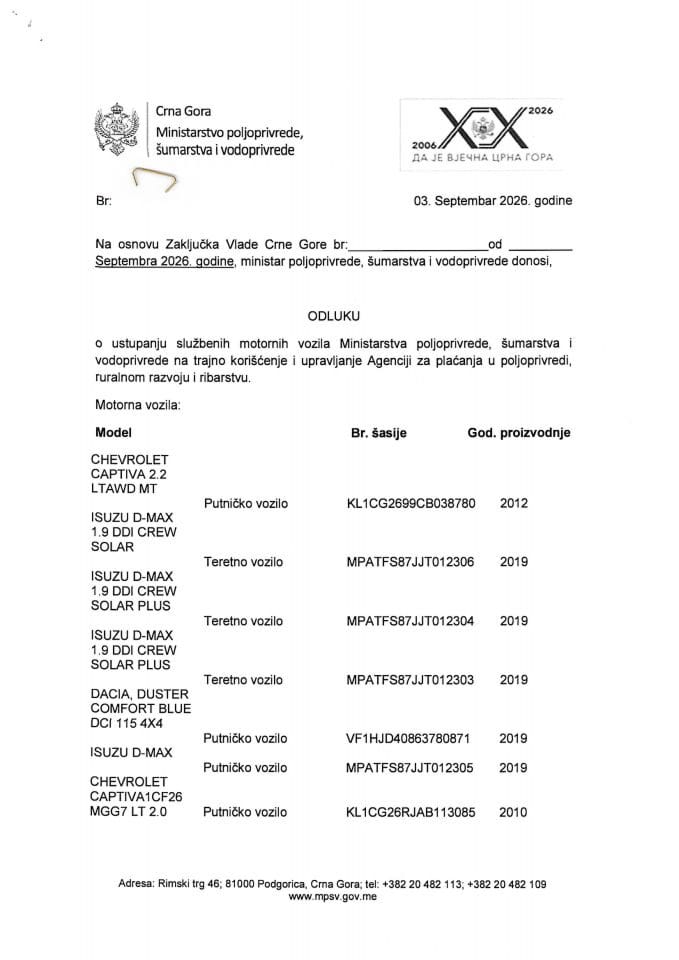 Informacija o ustupanju službenih motornih vozila koja su do sada bila u upotrebi Ministarstva na trajno korišćenje i upravljanje Agenciji za plaćanja u poljoprivredi, ruralnom razvoju i ribarstvu