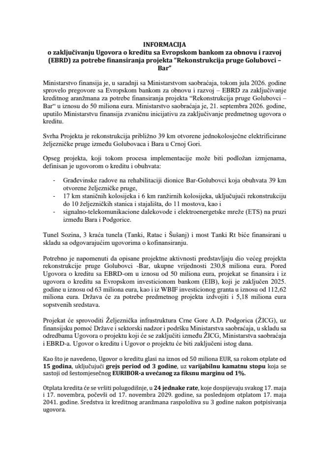 Informacija o zaključivanju Ugovora o kreditu sa Evropskom bankom za obnovu i razvoj (EBRD) za potrebe finansiranja projekta „Rekonstrukcija pruge Golubovci – Bar“ s Predlogom ugovora o kreditu