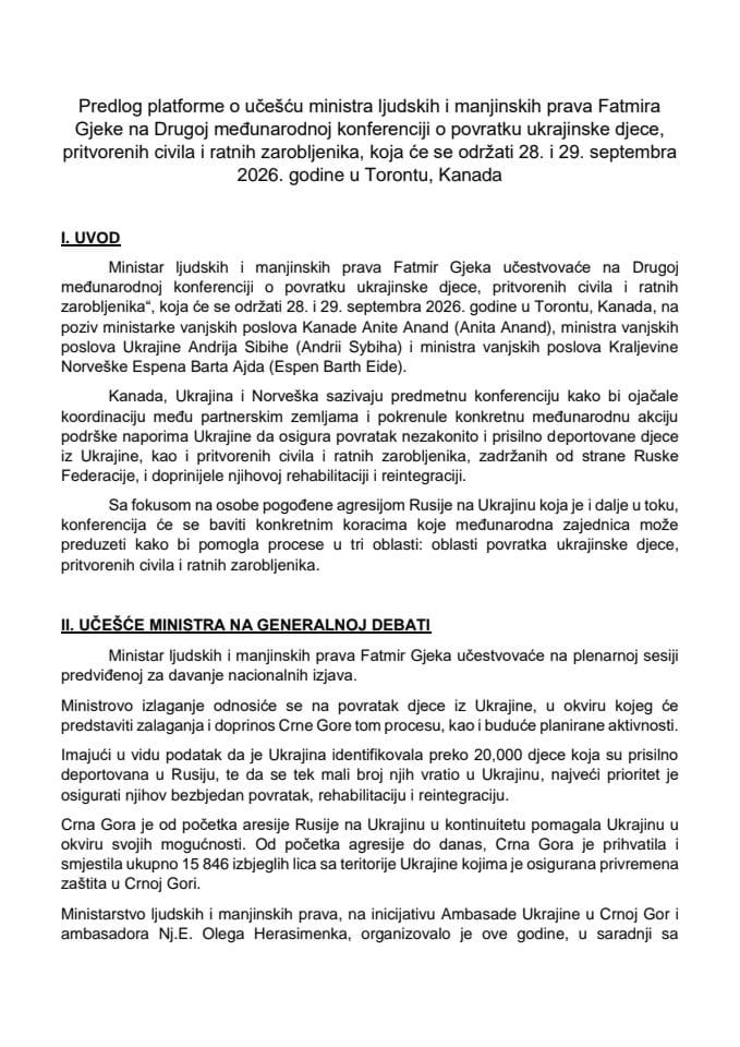 Predlog platforme o učešću ministra ljudskih i manjinskih prava Fatmira Gjeke na Drugoj međunarodnoj konferenciji o povratku ukrajinske djece, pritvorenih civila i ratnih zarobljenika, koja će se održati 28. i 29. septembra 2026. godine u Torontu