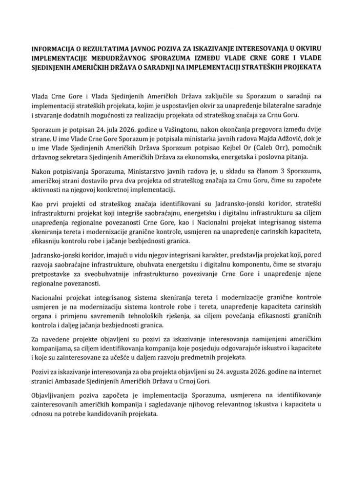 Informacija o rezultatima javnog poziva za iskazivanje interesovanja u okviru implementacije Međudržavnog sporazuma između Vlade Crne Gore i Vlade Sjedinjenih Američkih Država o saradnji na implementaciji strateških projekata