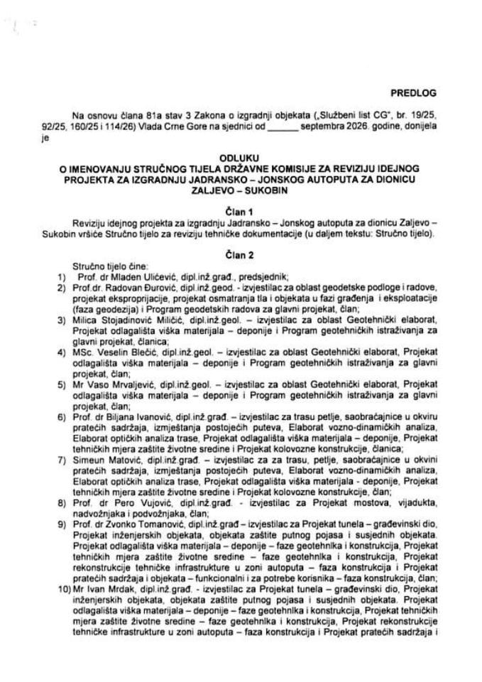 Predlog odluke o imenovanju Stručnog tijela Državne komisije za reviziju idejnog projekta za izgradnju Jadransko – Jonskog autoputa za dionicu Zaljevo – Sukobin