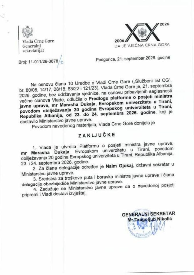 Predlog platforme o posjeti ministra javne uprave mr Marasha Dukaja Evropskom univerizitetu u Tirani, povodom obilježavanja 20. godišnjice Univerziteta, Republika Albanija, od 23. do 24. septembra 2026. godine - zaključci