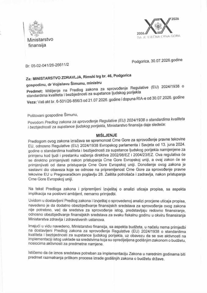 Mišljenje na  Predlog zakona za sprvođenje regulative ( EU ) 20241938 o standardima kvaliteta i bezbjednosti za supstance ljudskog porijekla