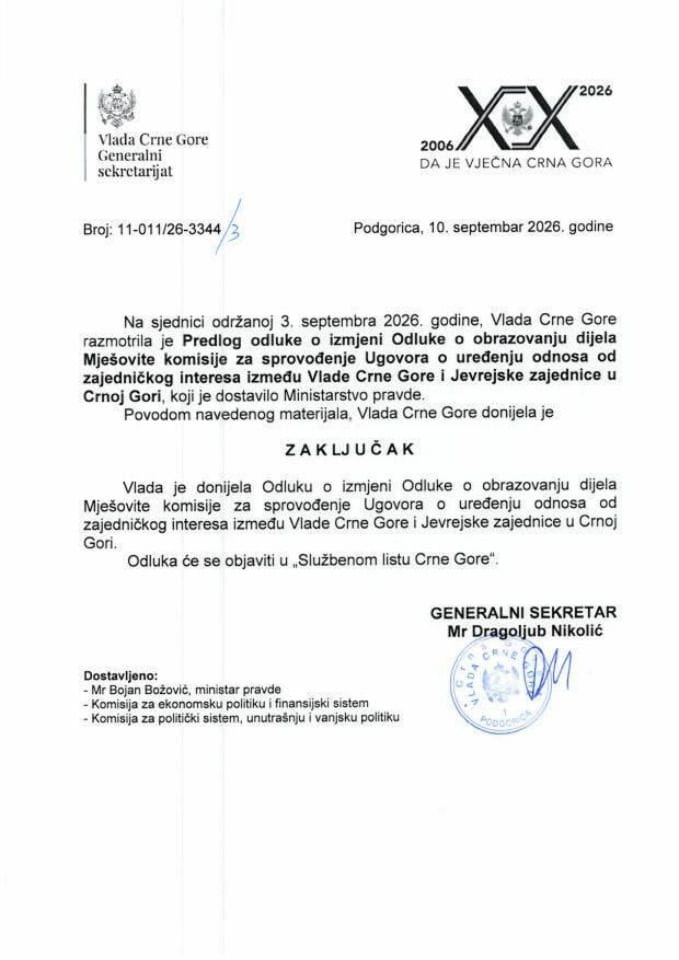 Predlog odluke o izmjeni Odluke o obrazovanju dijela Mješovite komisije za sprovođenje Ugovora o uređenju odnosa od zajedničkog interesa između Vlade Crne Gore i Jevrejske zajednice u Crnoj Gori - Zaključci