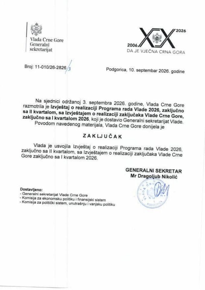 Извјештај о реализацији Програма рада Владе 2026. закључно са II  кварталом, са Извјештајем о реализацији закључака Владе Црне Горе закључно са I кварталом 2026. - Закључци
