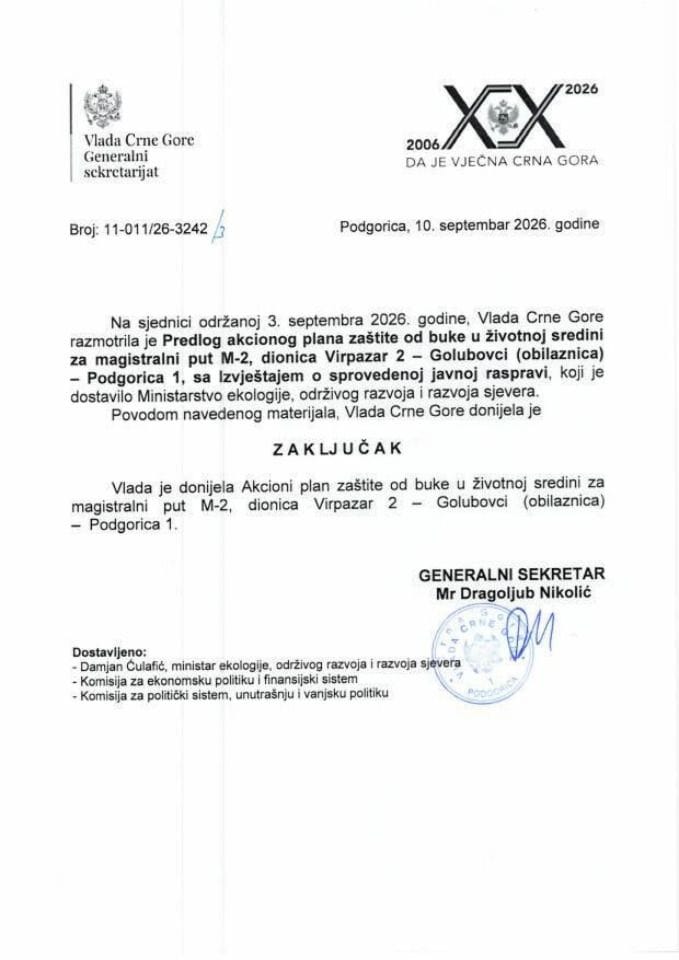 Predlog akcionog plana zaštite od buke u životnoj sredini za magistralni put M-2, dionica Virpazar 2 - Golubovci (obilaznica) - Podgorica 1 sa Izvještajem o sprovedenoj javnoj raspravi - Zaključci