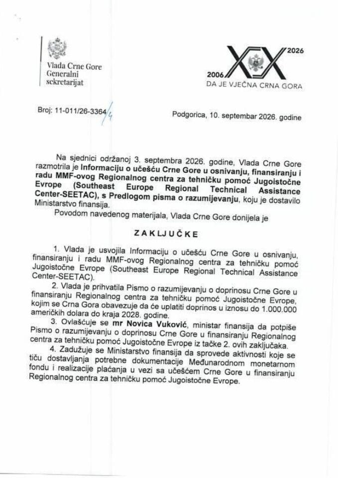 Informacija o učešću Crne Gore u osnivanju, finansiranju i radu MMF-ovog Regionalnog centra za tehničku pomoć Jugoistočne Evrope (Southeast Europe Regional Technical Assistance Center-SEETAC) s Predlogom pisma o razumijevanju - Zakljućci