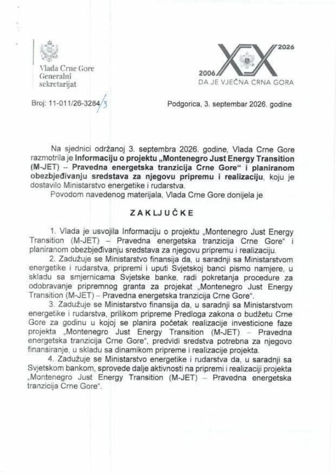 Информација о пројекту „Montenegro Just Energy Transition (M-JET) - Праведна енергетска транзиција Црне Горе“ и планираном обезбјеђењу средстава за његову припрему и реализацију - Закључци