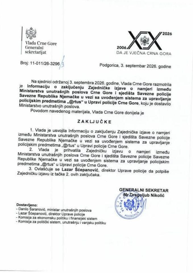 Informacija o zaključenju Zajedničke izjave o namjeri između Ministarstva unutrašnjih poslova Crne Gore i sjedišta Savezne policije Savezne Republike Njemačke u vezi sa uvođenjem sistema za upravljanje policijskim predmetima „@rtus“ - Zaključci
