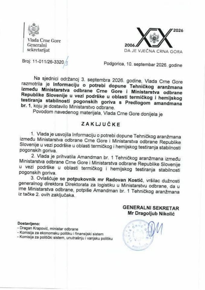 Informacija o potrebi dopune Tehničkog aranžmana između Ministarstva odbrane Crne Gore i Ministarstva odbrane Republike Slovenije u vezi podrške u oblasti termičkog i hemijskog testiranja stabilnosti pogonskih goriva - Zaključci