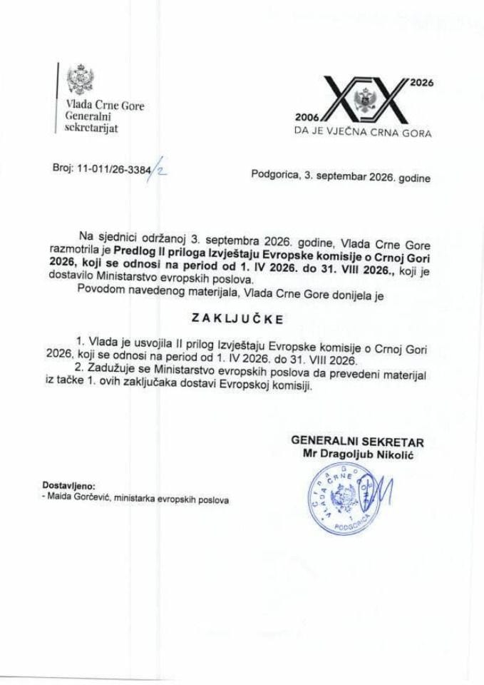 Predlog II priloga Izvještaju Evropske komisije o Crnoj Gori 2026, koji se odnosi na period od 1. IV 2026. do 31. VIII 2026. - Zaključci