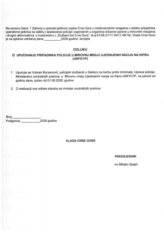 Predlog odluke o upućivanju pripadnika policije u Mirovnu misiju Ujedinjenih nacija na Kipru (UNFICYP)