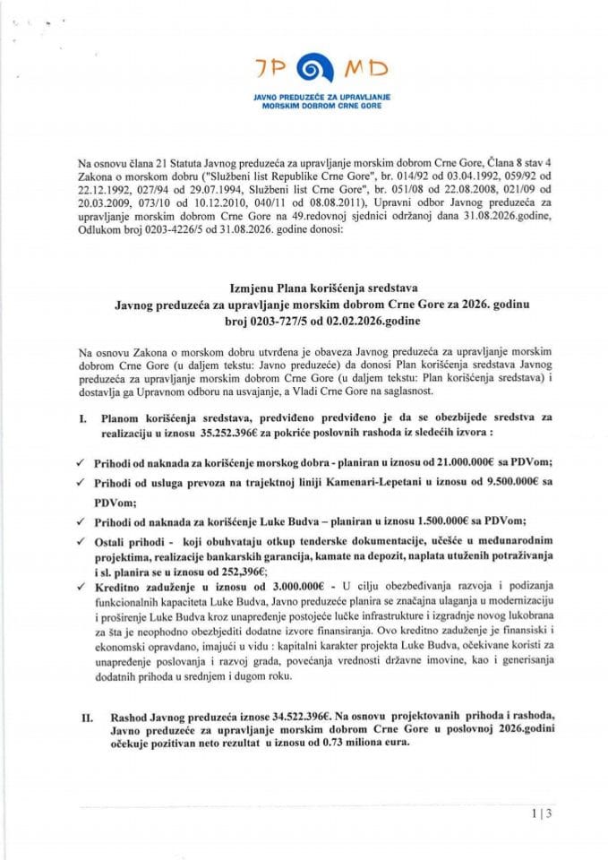 Predlog izmjene Plana korišćenja sredstava Javnog preduzeća za upravljanje morskim dobrom Crne Gore za 2026. godinu