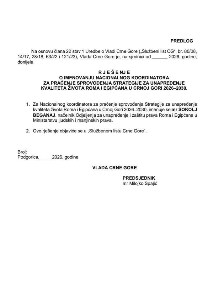 Predlog za imenovanje Nacionalnog koordinatora za praćenje sprovođenja Strategije za unapređenje kvaliteta života Roma i Egipćana u Crnoj Gori 2026-2030