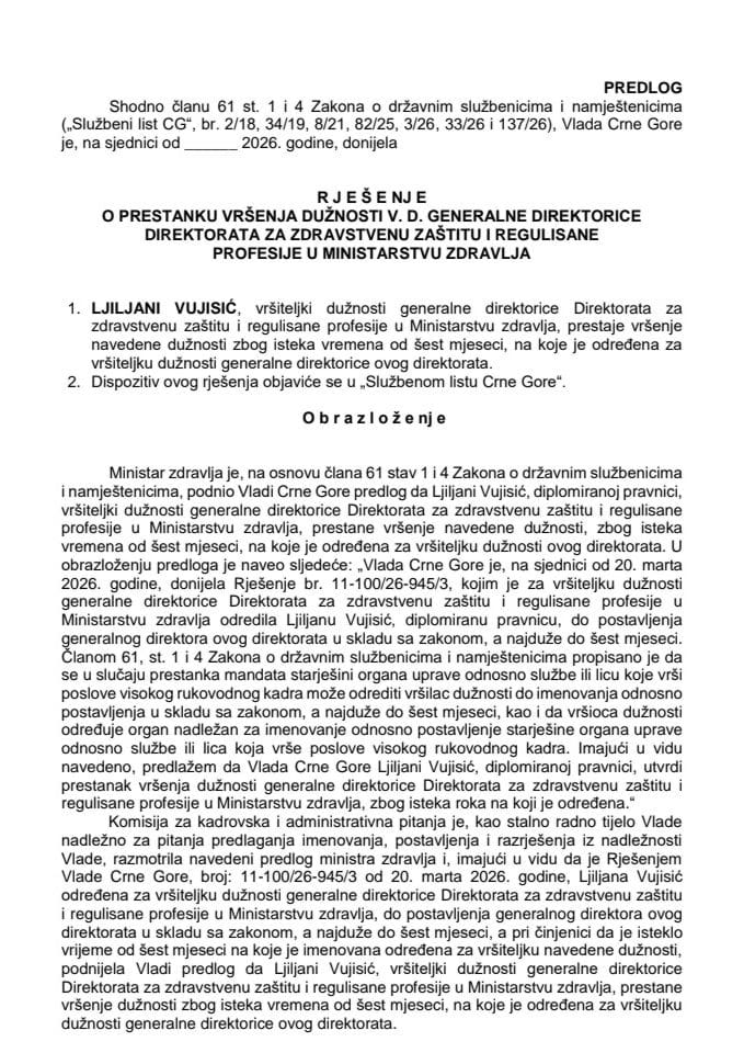 Predlog za prestanak vršenja dužnosti v. d. generalne direktorice Direktorata za zdravstvenu zaštitu i regulisane profesije u Ministarstvu zdravlja