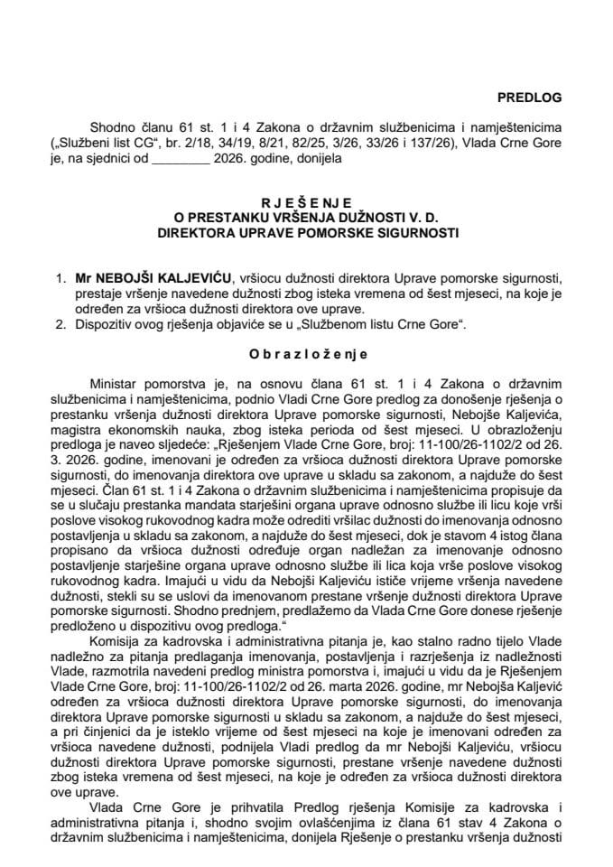 Predlog za prestanak vršenja dužnosti v. d. direktora Uprave pomorske sigurnosti