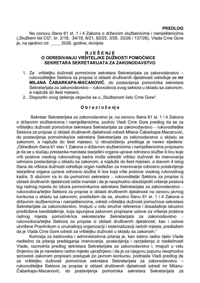 Predlog za određivanje vršiteljke dužnosti pomoćnice sekretara Sekretarijata za zakonodavstvo