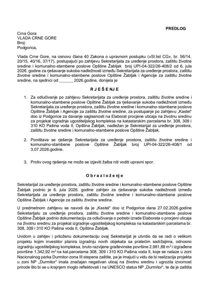 Predlog za rješavanje sukoba nadležnosti između Sekretarijata za uređenje prostora, zaštitu životne sredine i komunalno-stambene poslove Opštine Žabljak i Agencije za zaštitu životne sredine