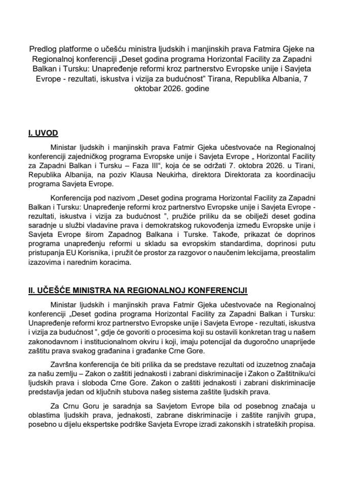 Predlog platforme o učešću ministra ljudskih i manjinskih prava Fatmira Gjeke Gjeke na Regionalnoj konferenciji „Deset godina programa Horizontal Facility za Zapadni Balkan i Tursku..."