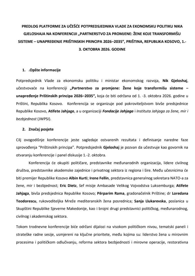 Predlog platforme za učešće potpredsjednika Vlade za ekonomsku politiku Nika Gjeloshajaa na konferenciji „Partnerstvo za promjene: Žene koje transformišu sisteme - unapređenje Prištinskih principa 2026 - 2035“, Priština