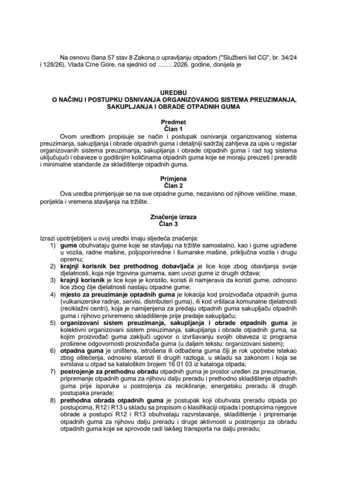 Predlog uredbe o načinu i postupku osnivanja organizovanog sistema preuzimanja, sakupljanja i obrade otpadnih guma
