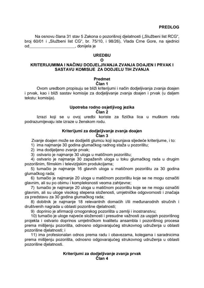 Predlog uredbe o kriterijumima i načinu dodjeljivanja zvanja doajen i prvak i sastavu komisije za dodjelu tih zvanja