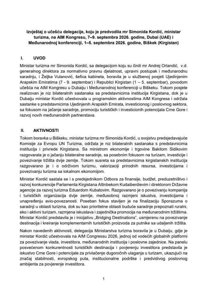 Izvještaj o učešću delegacije, koju je predvodila mr Simonida Kordić, ministar turizma, na AIM Kongresu, 7 - 9. septembra 2026. godine, Dubai (UAE) i Međunarodnoj konferenciji, 1 - 5. septembra 2026. godine, Biškek (Kirgistan)