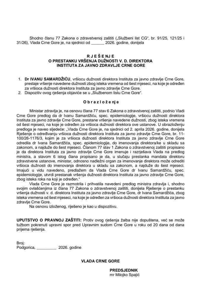 Предлог за престанак вршења дужности в.д. директора Института за јавно здравље Црне Горе