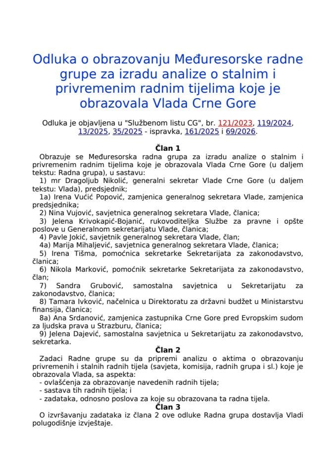 Odluka o obrazovanju Međuresorske radne grupe za izradu analize o stalnim i privremenim radnim tijelima koje je obrazovala Vlada Crne Gore
