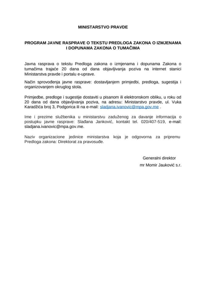Program javne rasprave o tekstu Predloga zakona o izmjenama i dopunama Zakona o tumačima