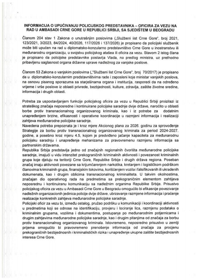 Informacija o upućivanju policijskog predstavnika - oficira za vezu na rad u Ambasadi Crne Gore u Republici Srbiji, sa sjedištem u Beogradu