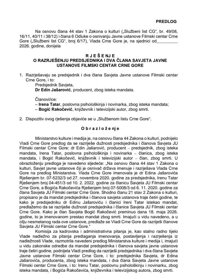 Predlog za razrješenje predsjednika i dva člana Savjeta Javne ustanove Filmski centar Crne Gore