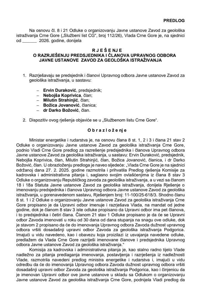 Predlog za razrješenje predsjednika i članova Upravnog odbora JU Zavod za geološka istraživanje