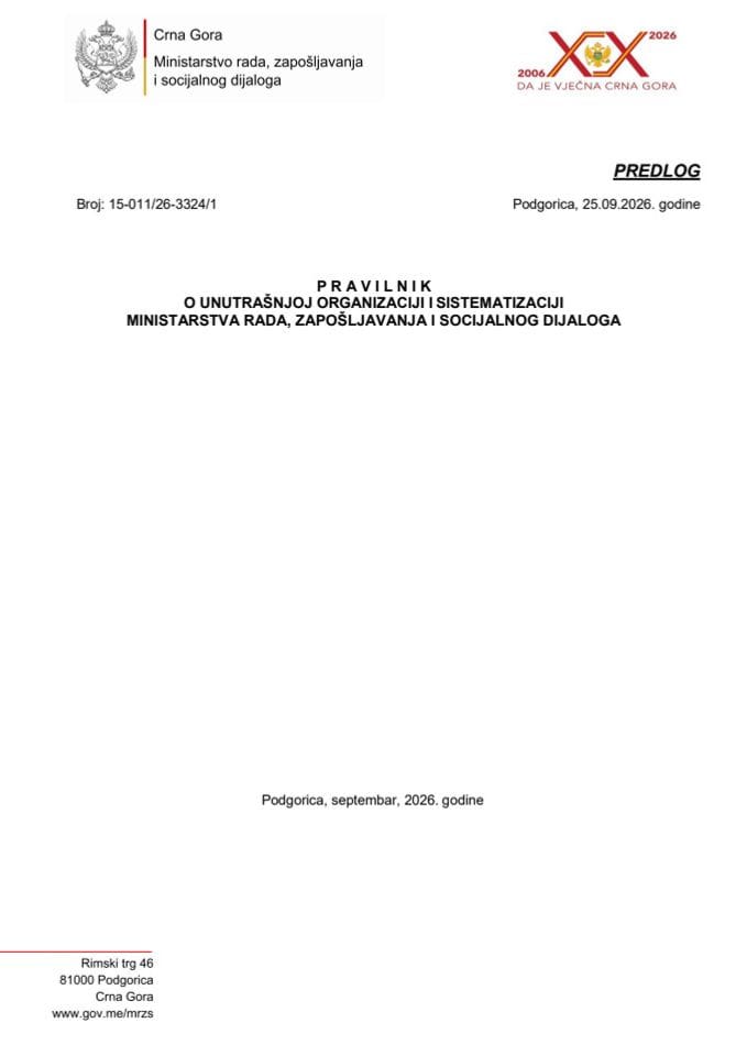 Predlog pravilnika o unutrašnjoj organizaciji i sistematizaciji Ministarstva rada, zapošljavanja i socijalnog dijaloga