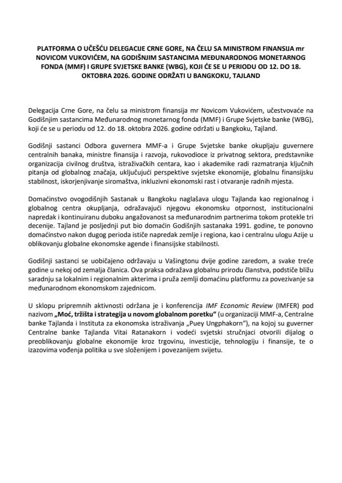 Predlog platforme o učešću delegacije Crne Gore, na čelu sa ministrom finansija mr Novicom Vukovićem, na godišnjim sastancima Međunarodnog monetarnog fonda (MMF) i Grupe Svjetske banke (WBG)