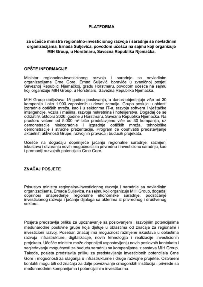 Predlog platforme za učešće ministra regionalno-investicionog razvoja i saradnje sa nevladinim organizacijama, Ernada Suljevića, povodom učešća na sajmu koji organizuje MIH Group, u Horstmaru, Savezna Republika Njemačka