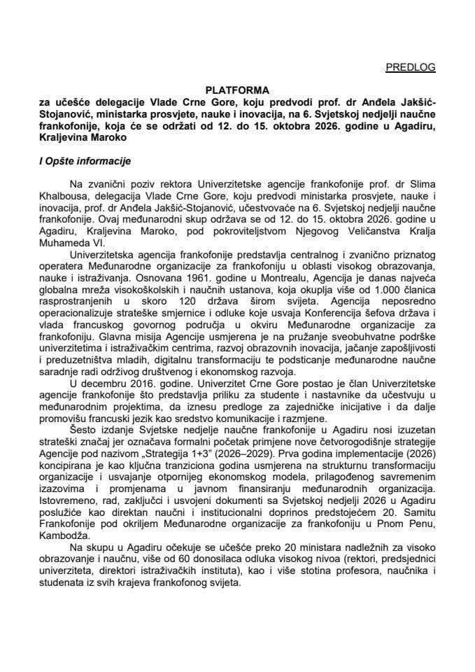 Predlog platforme za učešće delegacije Vlade Crne Gore, koju predvodi prof. dr Anđela Jakšić-Stojanović, ministarka prosvjete, nauke i inovacija, na 6. Svjetskoj nedjelji naučne frankofonije