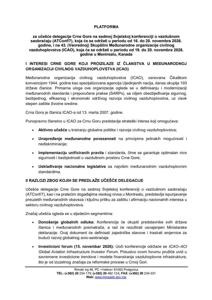 Predlog platforme za učešće delegacije Crne Gore na sedmoj Svjetskoj konferenciji o vazdušnom saobraćaju (ATConf/7), koja će se održati u periodu od 16. do 20. novembra 2026. godine