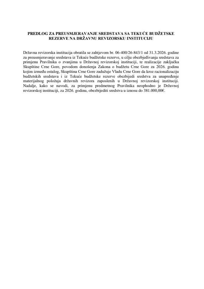 Predlog za preusmjeravanje sredstava sa Tekuće budžetske rezerve na Državnu revizorsku instituciju
