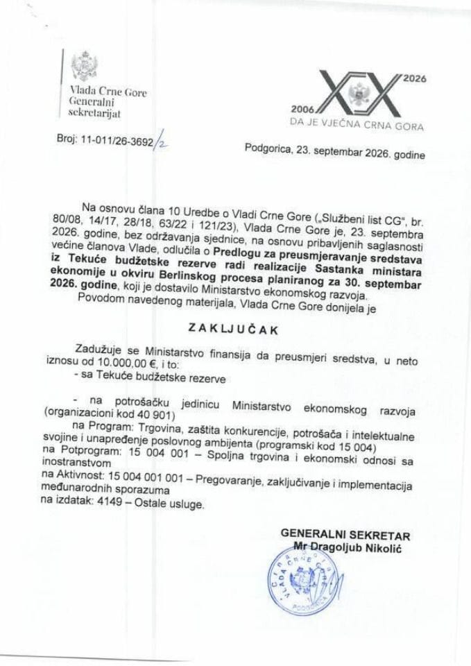 Predlog za preusmjeravanje sredstava iz Tekuće budžetske rezerve radi realizacije Sastanka ministara ekonomije u okviru Berlinskog procesa planiranog za 30. septembar 2026. godine - Zaključci