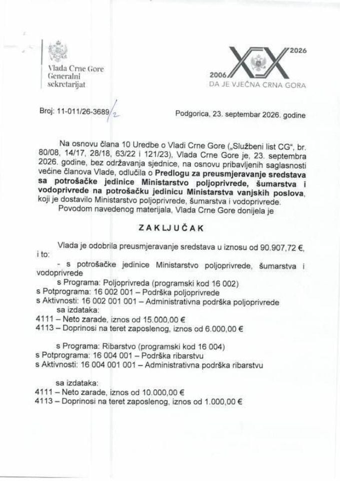 Predlog za preusmjeravanje sredstava sa potrošačke jedinice Ministarstvo poljoprivrede, šumarstva i vodoprivrede na potrošačku jedinicu Ministarstvo vanjskih poslova - Zaključci