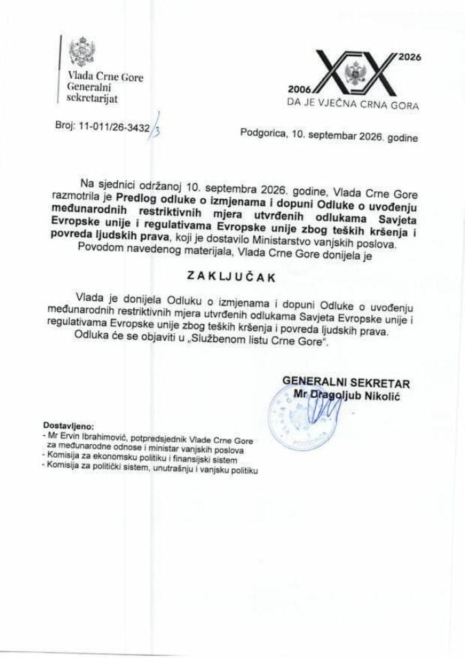 Predlog odluke o izmjenama i dopuni Odluke o uvođenju međunarodnih restriktivnih mjera utvrđenih odlukama Savjeta Evropske unije i regulativama Evropske unije zbog teških kršenja i povreda ljudskih prava - Zaključci