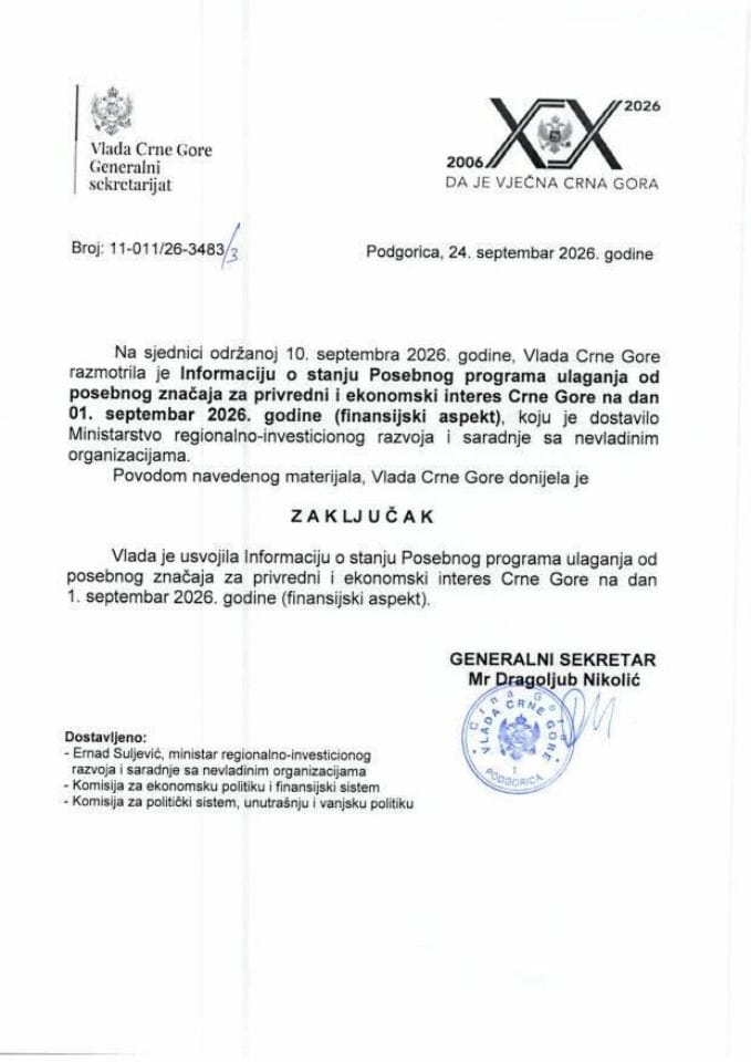 Informacija o stanju Posebnog programa ulaganja od posebnog značaja za privredni i ekonomski interes Crne Gore na dan 01. septembar 2026. godine (finansijski aspekt) - Zaključci