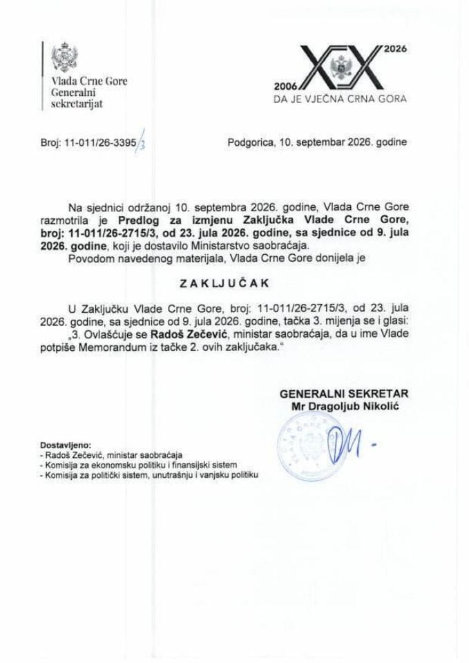 Predlog za izmjenu Zaključka Vlade Crne Gore, broj: 11-011/26-2715/3, od 23. jula 2026. godine, sa sjednice od 9. jula 2026. godine - Zaključci