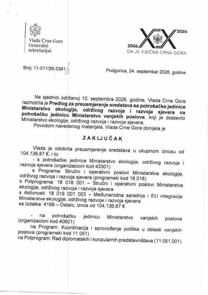 Predlog za preusmjerenje sredstava sa potrošačke jedinice Ministarstvo ekologije, održivog razvoja i razvoja sjevera na potrošačku jedinicu Ministarstvo vanjskih poslova - Zaključci