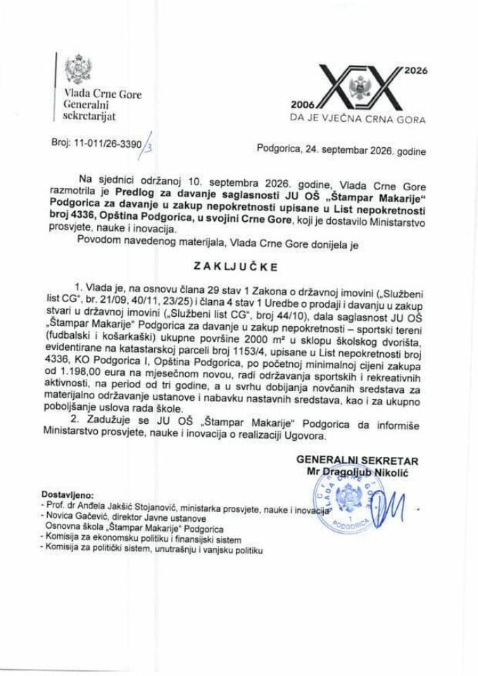 Predlog za davanje saglasnosti JU OŠ „Štampar Makarije“ Podgorica za davanje u zakup nepokretnosti upisane u listu nepokretnosti broj 4336, opština Podgorica u svojini Crne Gore - Zaključci