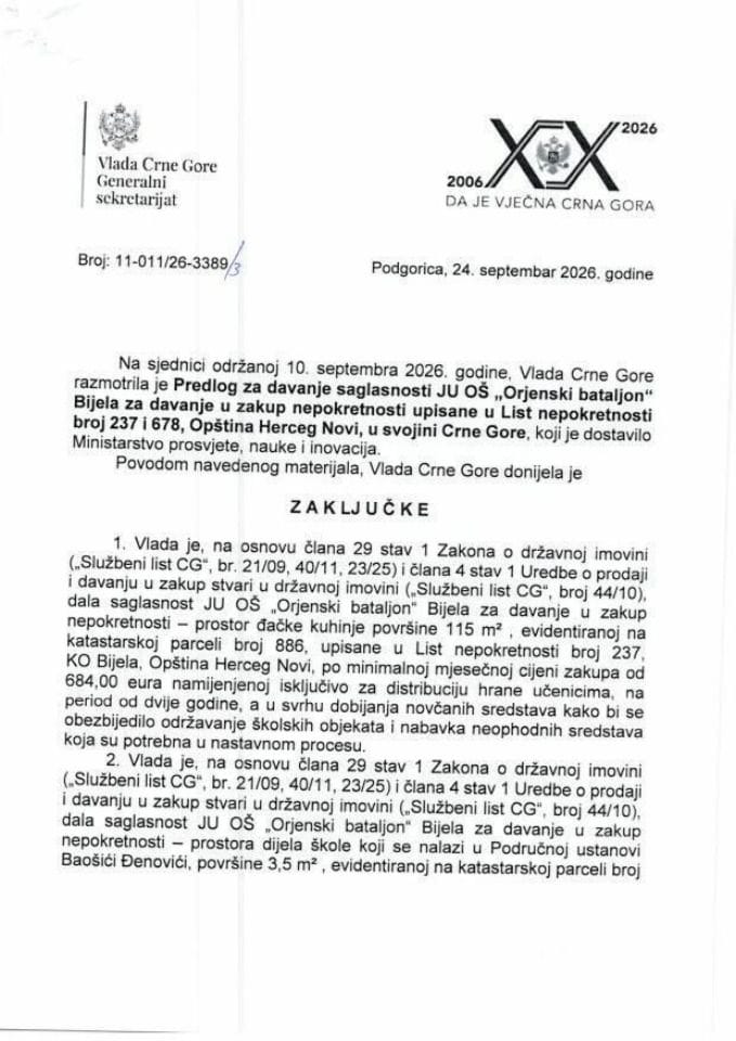 Predlog za davanje saglasnosti JU OŠ „Orjenski bataljon“ Bijela, za davanje u zakup nepokretnosti upisane u listu nepokretnosti broj 237 i 678, opština Herceg Novi u svojini Crne Gore - Zaključci